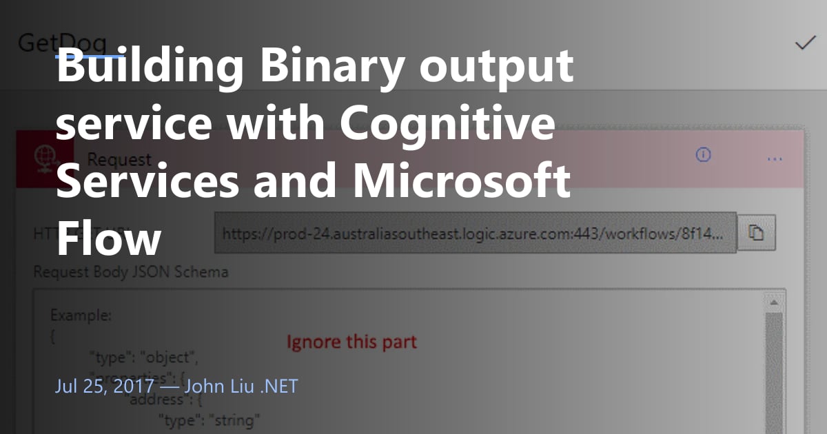 Building Binary output service with Cognitive Services and Microsoft Flow