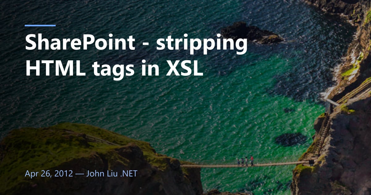 SharePoint - stripping HTML tags in XSL